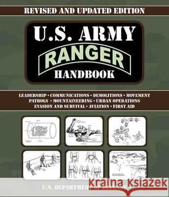 U.S. Army Ranger Handbook: Revised and Updated U S Department of Defense 9781510750586 Skyhorse Publishing - książka