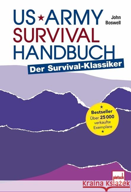 US Army Survival Handbuch Boswell, John 9783613509528 pietsch Verlag - książka