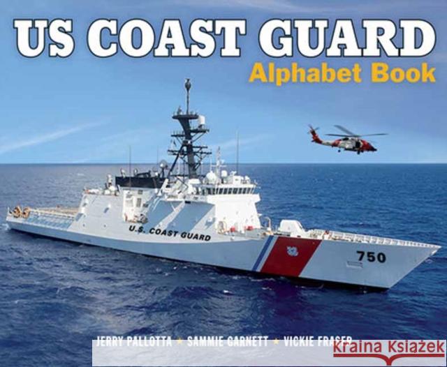 US Coast Guard Alphabet Book Sammie Garnett 9781570919541 Charlesbridge Publishing,U.S. - książka