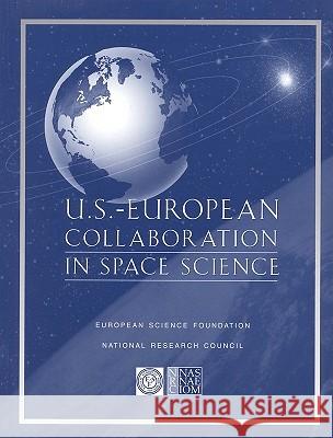 U.S.-European Collaboration in Space Science Committee on International Programs      National Academy Press                   National Academy Press 9780309059848 National Academy Press - książka