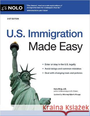 U.S. Immigration Made Easy Ilona Bray 9781413330717 NOLO - książka