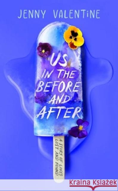 Us in the Before and After Jenny Valentine 9781471196584 Simon & Schuster Ltd - książka