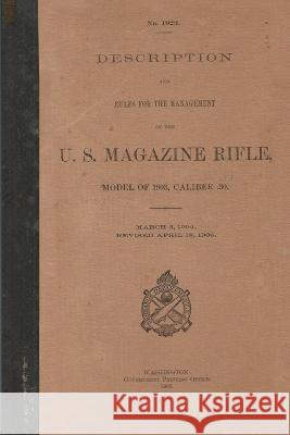 US Magazine Rifle Model of 1903 Caliber .30 History Delivered   9781088004814 History Delivered - książka