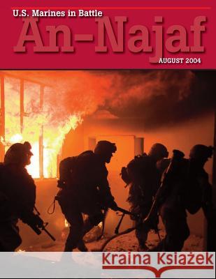 U.S. Marines in Battle An-Najaf: August 2004 Francis F. Kozlowski 9781475058512 Createspace - książka