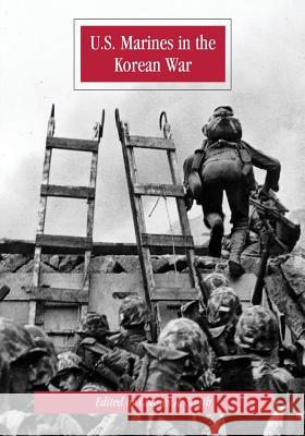 U.S. Marines in the Korean War U. S. Marine Corps Charles R. Smith 9781499538854 Createspace - książka