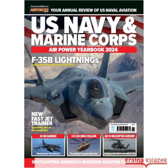 US Navy and Marine Corps Airpower Yearbook 2024 Mark Ayton 9781836320074 Key Publishing Ltd - książka