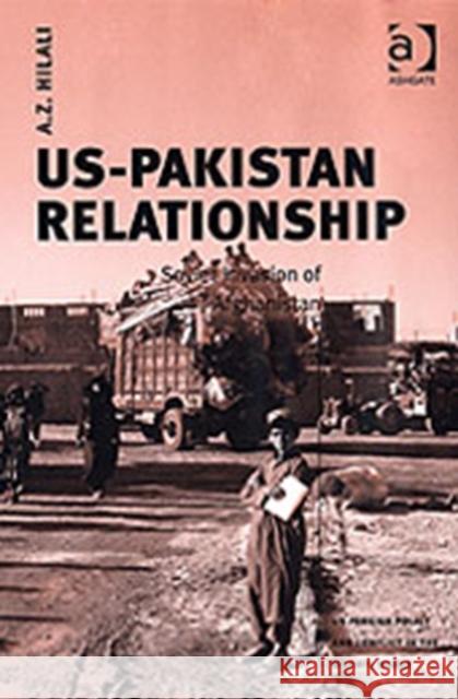 Us-Pakistan Relationship: Soviet Invasion of Afghanistan Hilali, A. Z. 9780754642206 Ashgate Publishing Limited - książka