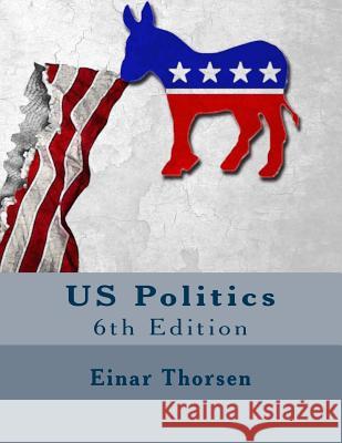 US Politics Lilleker, Darren 9781984325563 Createspace Independent Publishing Platform - książka