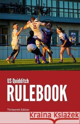 US Quidditch Rulebook, Thirteenth Edition Kym Couch Clay Dockery Sarah Kneiling 9781077534100 Independently Published - książka