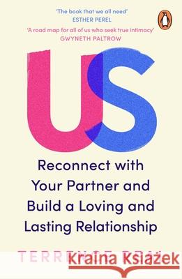 Us: Reconnect with Your Partner and Build a Loving and Lasting Relationship Terrence Real 9781804943847 Cornerstone - książka