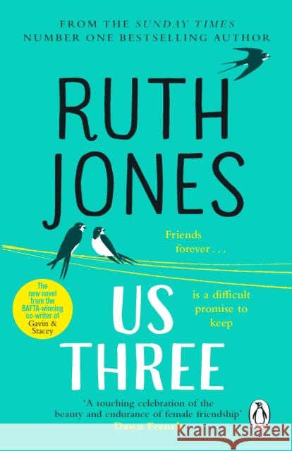 Us Three: The heart-warming and uplifting Sunday Times bestseller Ruth Jones 9781784162238 Transworld Publishers Ltd - książka