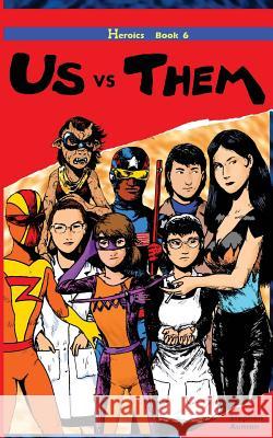 US versus THEM Auman, Stephen 9781544055206 Createspace Independent Publishing Platform - książka