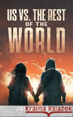 Us vs. the Rest of the World Julia Cowan 9781913762797 BLKDOG Publishing - książka