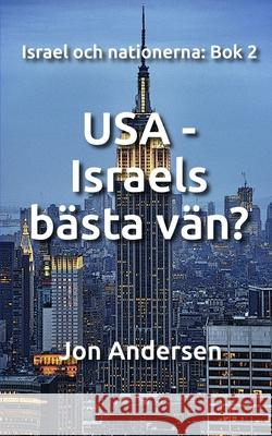 USA - Israels b?sta v?n? Jon Andersen 9789198491739 Israelbok - książka