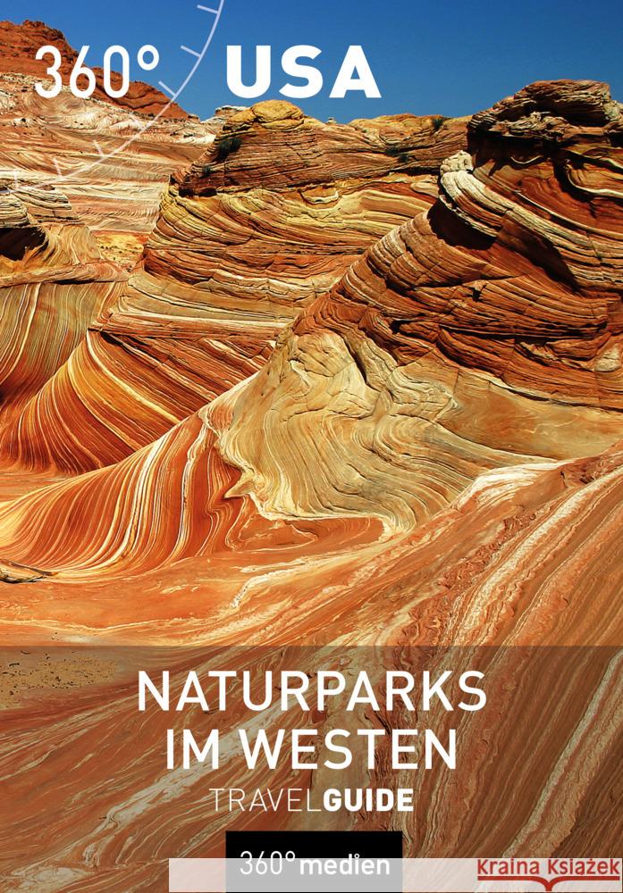 USA - Naturparks im Westen TravelGuide Förster, Wolfgang 9783968550084 36Grad Medien Mettmann - książka