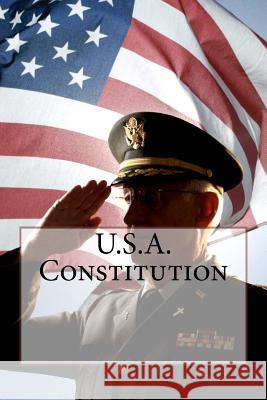 U.S.A. Constitution Founding Fathers 9781537719214 Createspace Independent Publishing Platform - książka