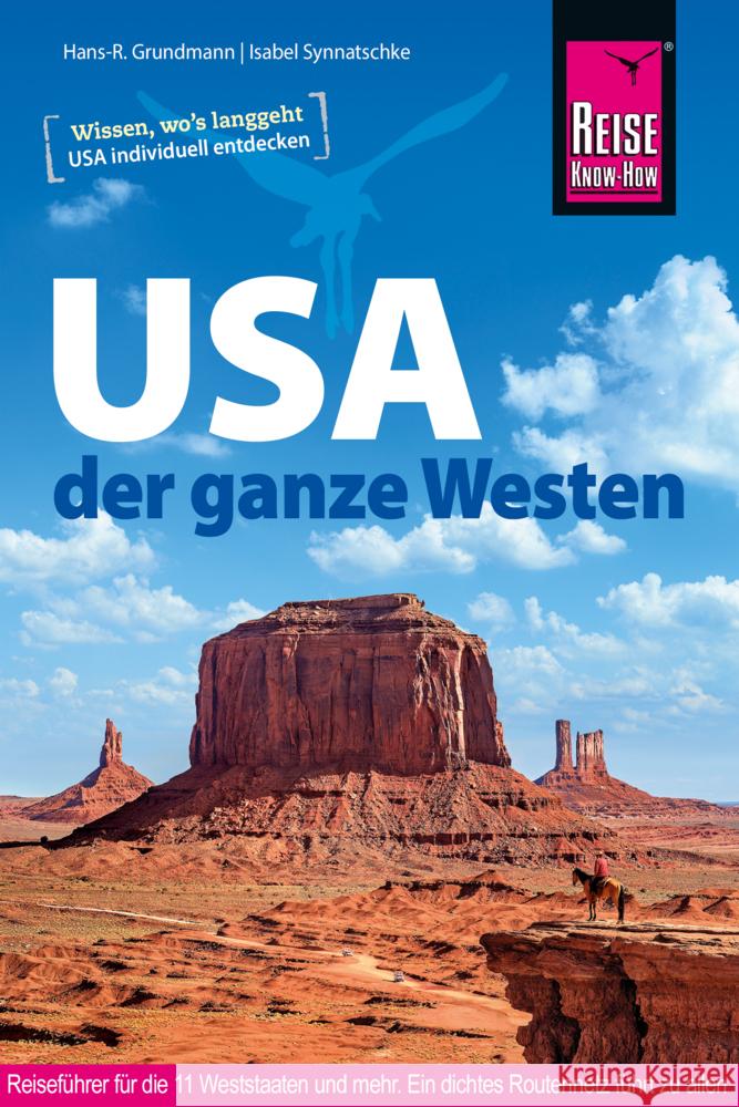 USA, der ganze Westen Synnatschke, Isabel, Grundmann, Hans-Rudolf 9783896627681 Reise Know-How Verlag Grundmann - książka