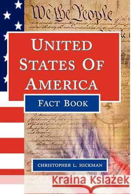 USA Factbook Christopher L. Hickman 9781595409713 1st World Library - książka