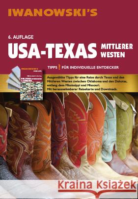USA-Texas & Mittlerer Westen - Reiseführer von Iwanowski, m. 1 Karte Brinke, Dr. Margit, Kränzle, Dr. Peter 9783861972709 Iwanowskis Reisebuchverlag GmbH - książka