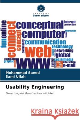 Usability Engineering Saeed, Muhammad, Ullah, Sami 9786208835811 Verlag Unser Wissen - książka