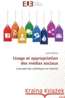 Usage Et Appropriation Des Médias Sociaux Masson-L 9783841739858 Editions Universitaires Europeennes - książka