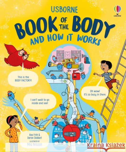 Usborne Book of the Body and How it Works Darran Stobbart 9781474998413 Usborne Publishing Ltd - książka