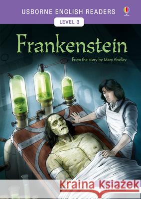 Usborne English Readers Level 3: Frankenstein Mairi MacKinnon 9781474927857 Usborne Publishing Ltd - książka