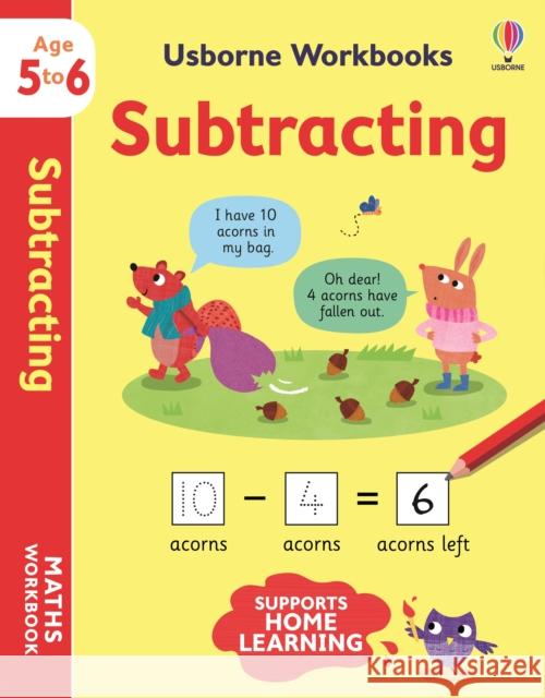 Usborne Workbooks Subtracting 5-6 Holly Bathie 9781801313469 Usborne Publishing Ltd - książka