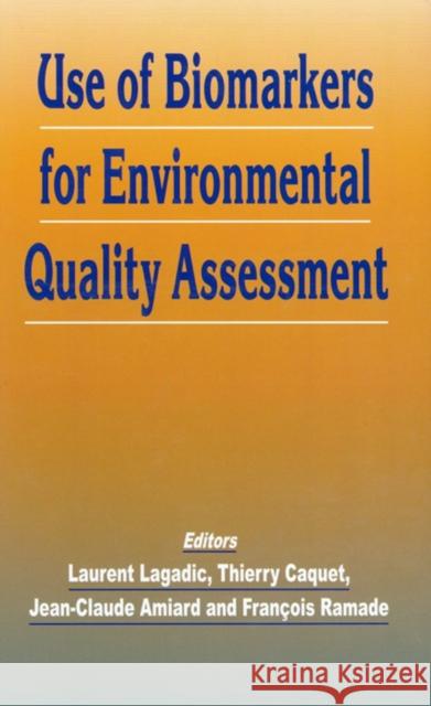 Use of Biomarkers for Environmental Quality Assessment    9789054107033 Taylor & Francis - książka