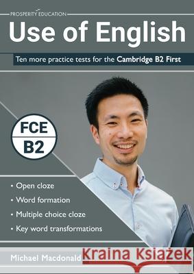 Use of English Ten More Practice Cambridge B2 Michael Macdonald   9781913825003 Prosperity Education - książka