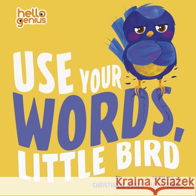 Use Your Words, Little Bird Christianne Jones Jayri G?mez 9781684364329 Capstone Editions - książka