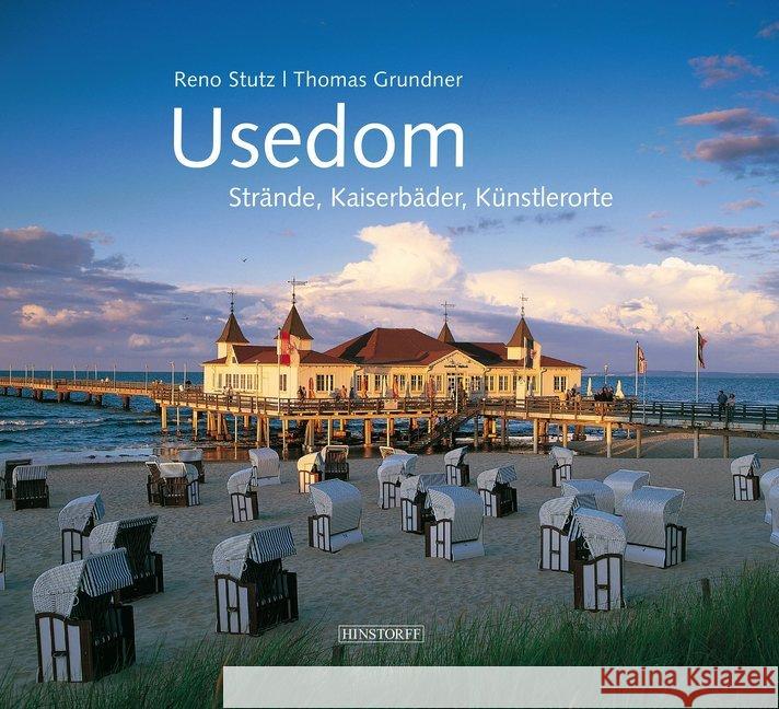 Usedom : Strände, Kaiserbäder, Künstlerorte Stutz, Reno 9783356020083 Hinstorff - książka