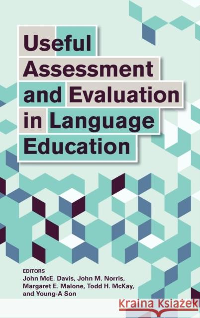 Useful Assessment and Evaluation in Language Education John McE Davis 9781626165397 Georgetown University Press - książka