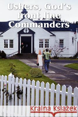 Ushers, God's Front Line Commanders Josef Howard 9781418408763 Authorhouse - książka