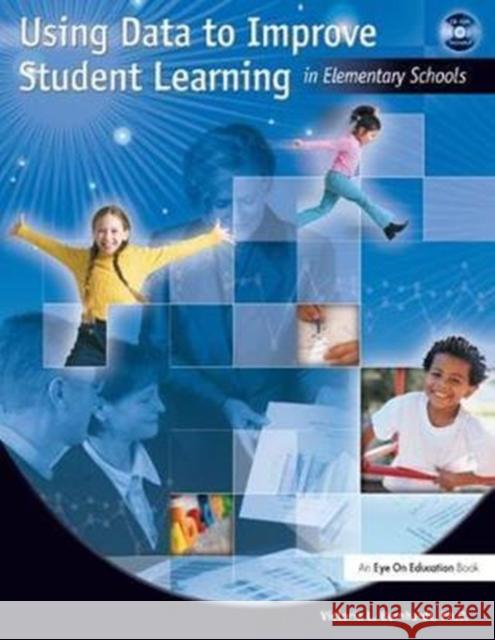 Using Data to Improve Student Learning in Elementary School Victoria Bernhardt 9781138416468 Taylor and Francis - książka