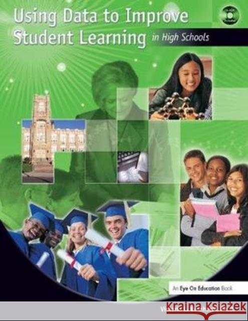 Using Data to Improve Student Learning in High Schools Victoria Bernhardt 9781138416444 Taylor and Francis - książka