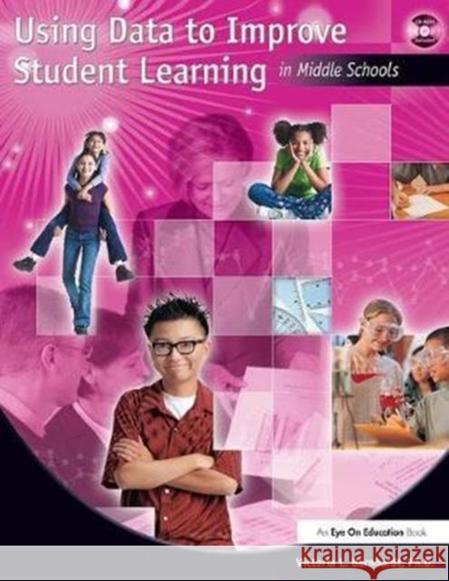 Using Data to Improve Student Learning in Middle School Victoria Bernhardt 9781138416451 Taylor and Francis - książka