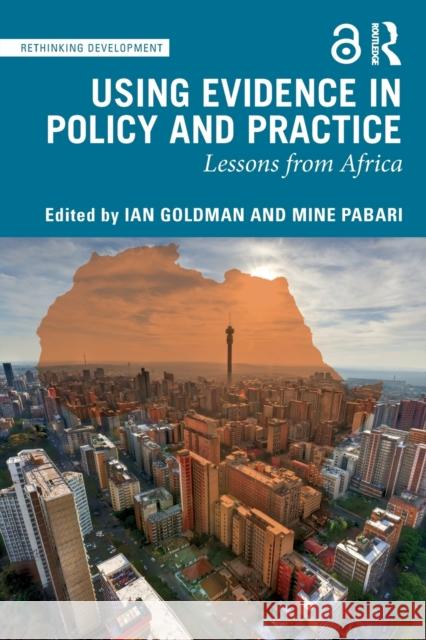 Using Evidence in Policy and Practice: Lessons from Africa Goldman, Ian 9780367440077 Routledge - książka