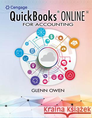 Using QuickBooks Online for Accounting 2022 Glenn Owen 9780357516539 Cengage Learning - książka