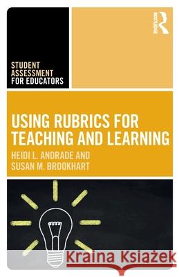 Using Rubrics for Teaching and Learning Susan M. Brookhart 9781032948409 Routledge - książka