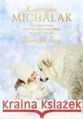 Uśmiech losu Katarzyna Michalak 9788384273456 JednymSłowem - książka