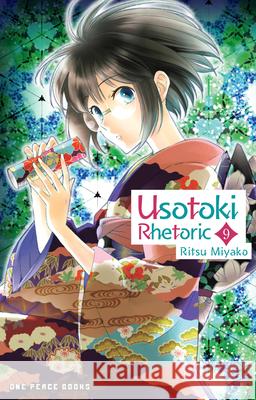 Usotoki Rhetoric Volume 9 Miyako, Ritsu 9781642733969 Social Club Books - książka