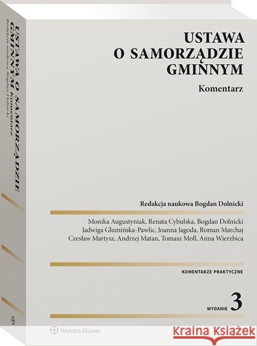 Ustawa o samorządzie gminnym. Komentarz Dolnicki Bogdan 9788382232172 Wolters Kluwer - książka