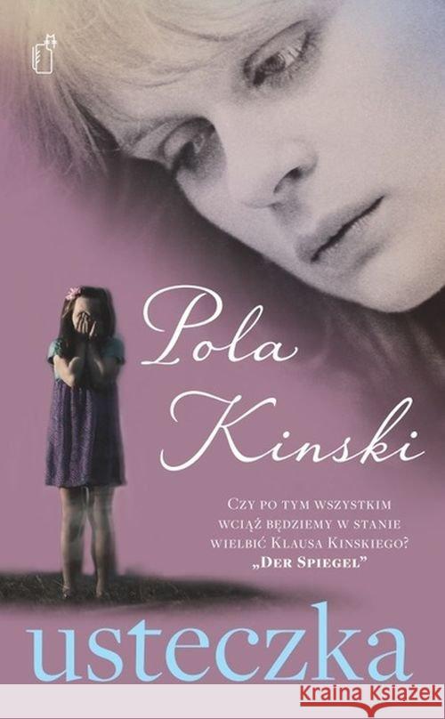 Usteczka Pola Kinski 9788375366945 Black Publishing - książka