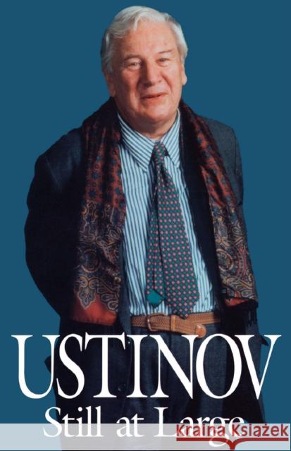 Ustinov Still at Large Peter Ustinov 9780879759674 Prometheus Books - książka