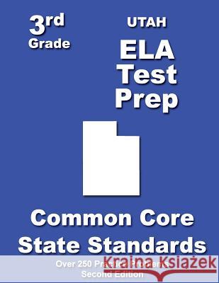 Utah 3rd Grade ELA Test Prep: Common Core Learning Standards Treasures, Teachers' 9781482742435 Createspace - książka