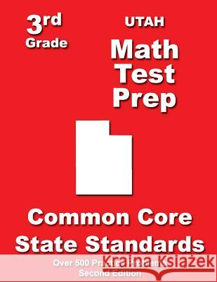 Utah 3rd Grade Math Test Prep: Common Core State Standards Teachers' Treasures 9781500199098 Createspace - książka