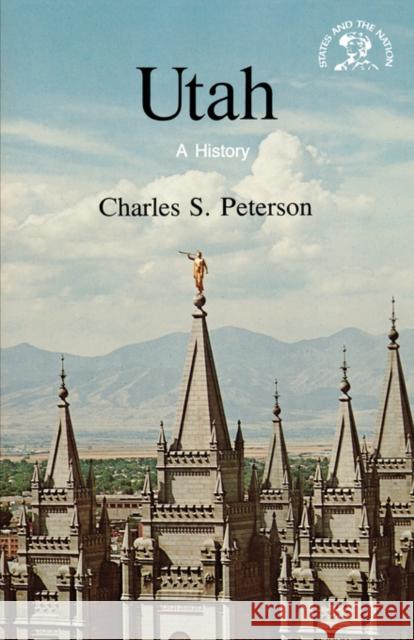 Utah: A History Charles S. Peterson 9780393302219 W. W. Norton & Company - książka
