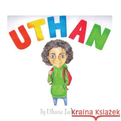 Uthan Uthania Jackson 9781912262861 Clink Street Publishing - książka