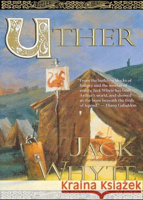 Uther Jack Whyte 9780765380265 Tor Books - książka